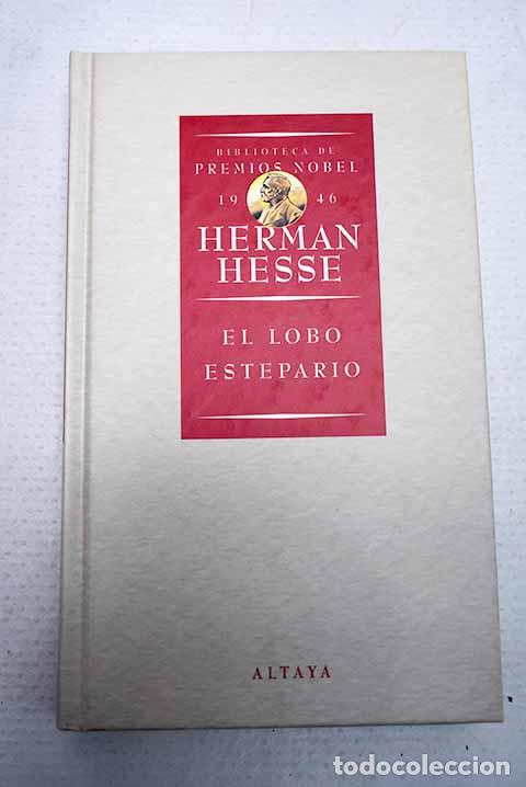 Livres: El lobo estepario: Hesse, Hermann.- Hesse, Hermann