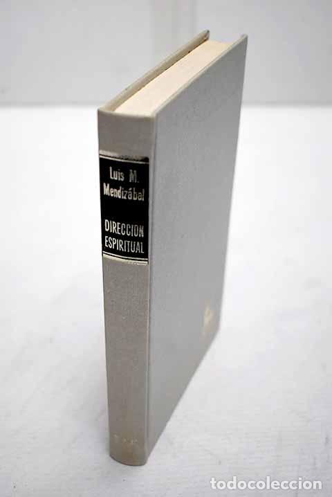 Livros em segunda m&atilde;o: Direcci&oacute;n espiritual: teor&iacute;a y pr&aacute;ctica.- Mendiz&aacute;bal, Luis Mar&iacute;a
