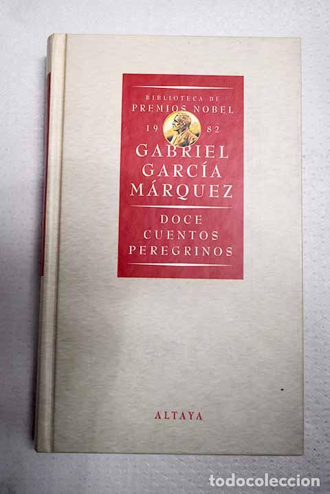 Livros em segunda m&atilde;o: Doce cuentos peregrinos.- Garc&iacute;a M&aacute;rquez, Gabriel