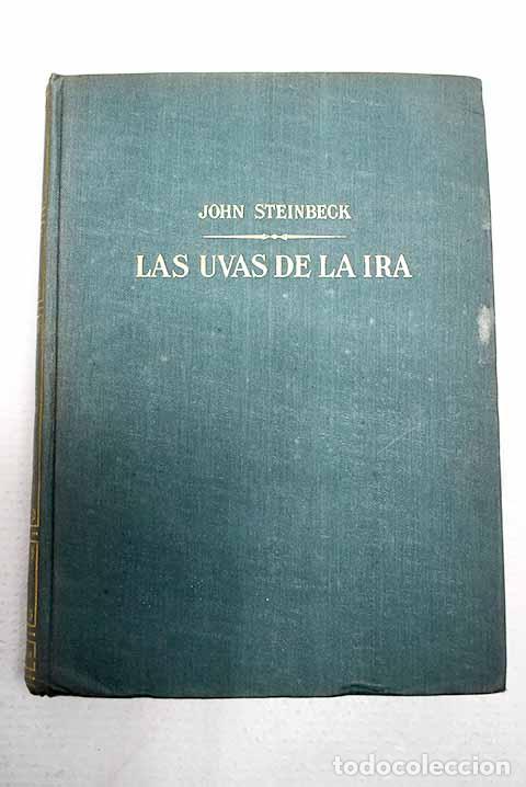 Libri di seconda mano: Las uvas de la ira: Steinbeck, John.- Steinbeck, John