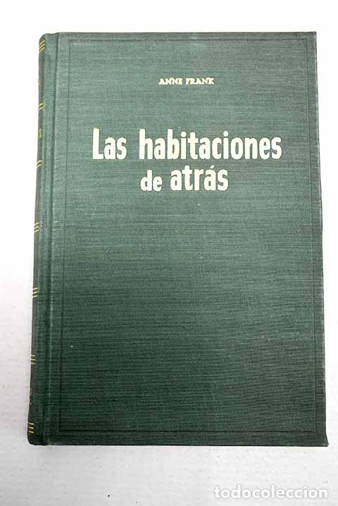 Livres: Las habitaciones de atr&aacute;s.- Frank, Anne