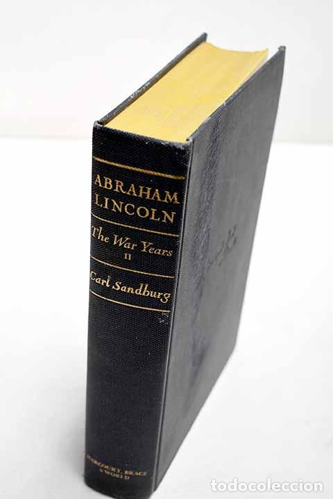 books: Abraham Lincoln: the War years, tome II.- Sandburg, Carl