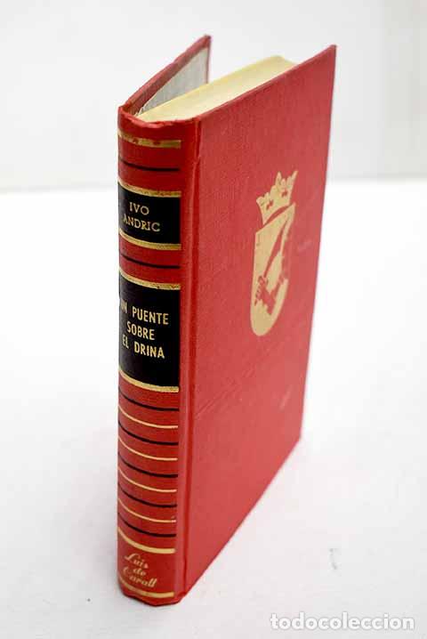Libri di seconda mano: Un puente sobre el Drina.- Andric, Ivo