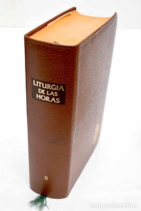 Libri di seconda mano: Liturgia de las horas seg&uacute;n el rito romano, tomo II