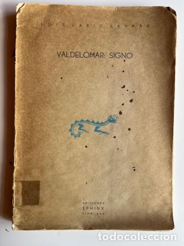 Livres: XAMMAR, LUIS FABIO - Valdelomar: signo