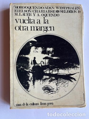 Livres: LAUER, MIRKO, OQUENDO, ABELARDO - Vuelta a la otra margen