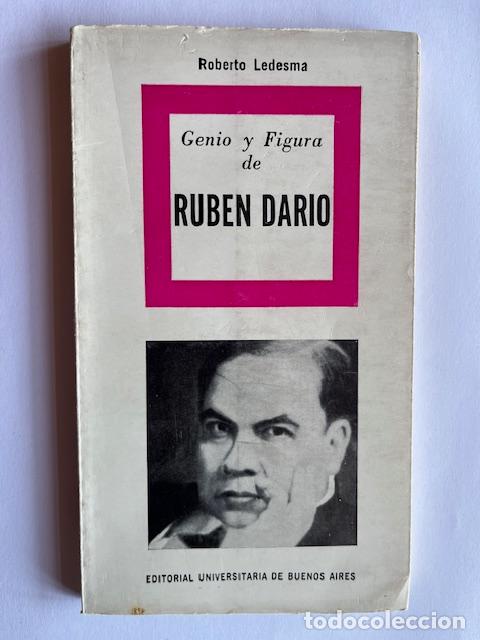 Livres: LEDESMA, ROBERTO - Genio y figura de Rub&eacute;n Dar&iacute;o