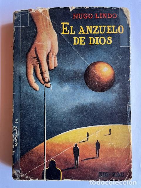 Livres: LINDO, HUGO - El anzuelo de Dios (1956)