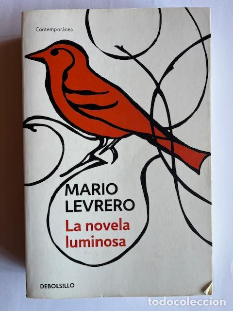 Libros: LEVRERO, MARIO - La novela luminosa - Foto 1