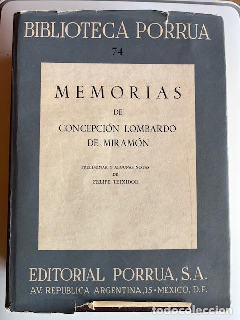books: TEIXIDOR, FELIPE - Memorias de Concepcio&#769;n Lombardo de Miramo&#769;n