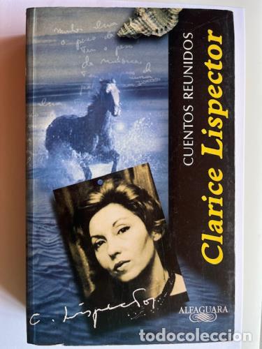 Libros: LISPECTOR, CLARICE - Cuentos reunidos Clarice Lispector - Foto 1