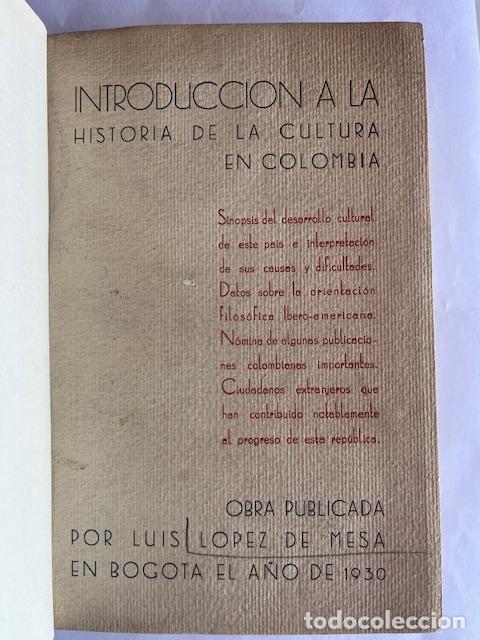 books: L&Oacute;PEZ DE MESA, LUIS - Introduccio&#769;n a la historia de la cultura en Colombia