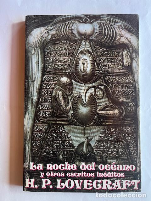 B&uuml;cher: LOVECRAFT, HOWARD PHILLIPS - La noche del oc&eacute;ano y otros escritos in&eacute;ditos