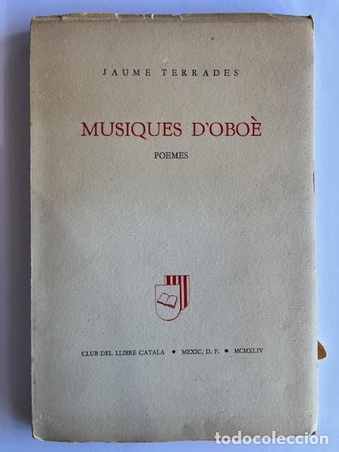 Livros em segunda m&atilde;o: TERRADES, JAUME - M&uacute;siques d&acute;Obo&egrave;: poemes