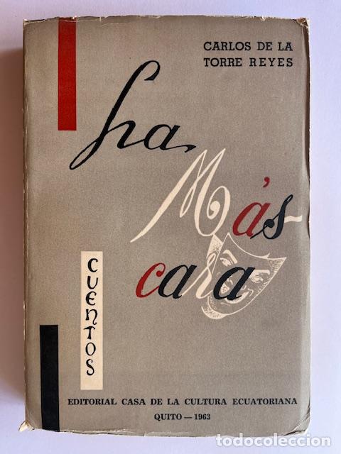 Livros em segunda m&atilde;o: TORRE REYES, CARLOS DE LA - La m&aacute;scara: (cuentos)