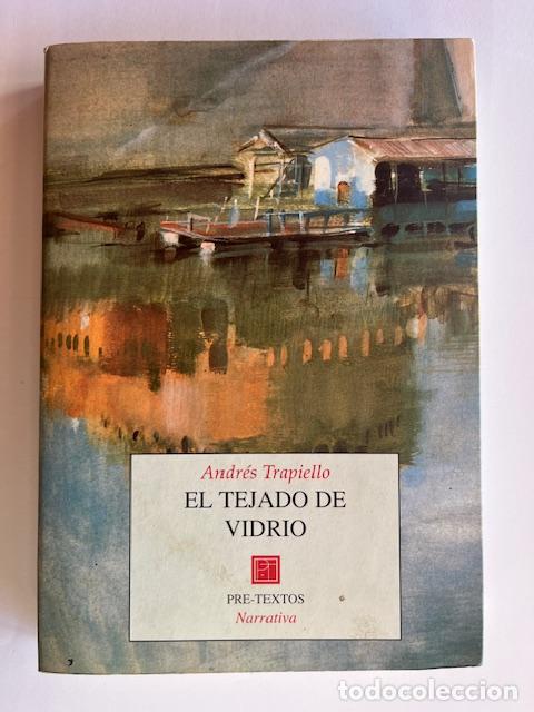 Livros em segunda m&atilde;o: TRAPIELLO, ANDR - El tejado de vidrio