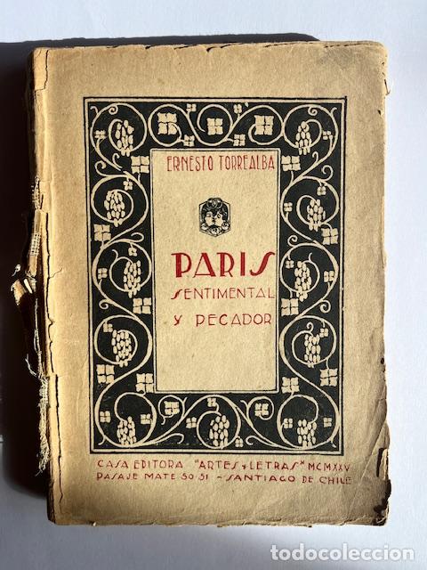 Libros: TORREALBA, ERNESTO - Par&iacute;s sentimental y pecador