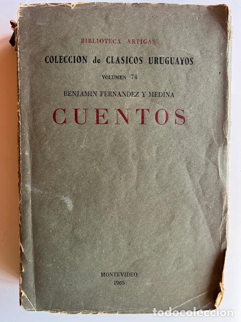 books: FERN&Aacute;NDEZ Y MEDINA, BENJAM&Iacute;N - Cuentos