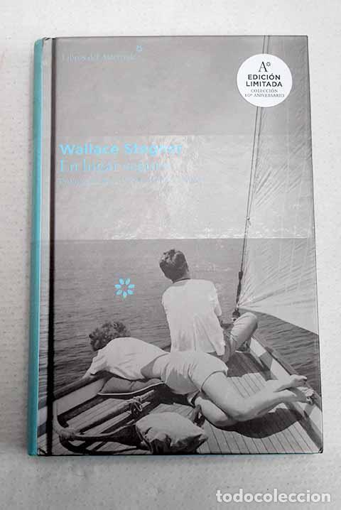 books: En lugar seguro: Stegner, Wallace.- Stegner, Wallace