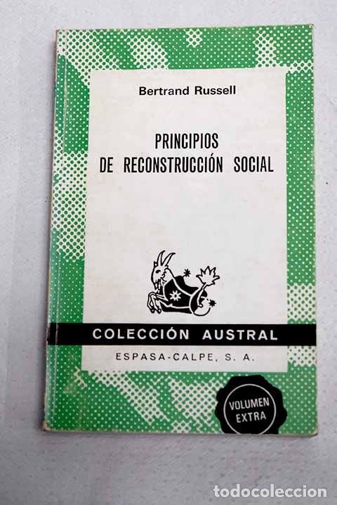 Libros: Principios de reconstrucci&oacute;n social.- Russell, Bertrand