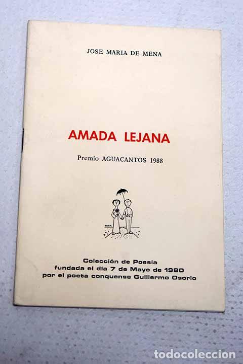 Libros: Amada lejana: Mena, Jose M&ordf; de.- Mena, Jose M&ordf; de