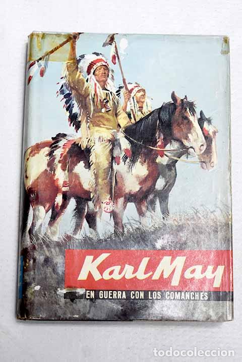 Libros: En guerra con los comanches.- May, Karl