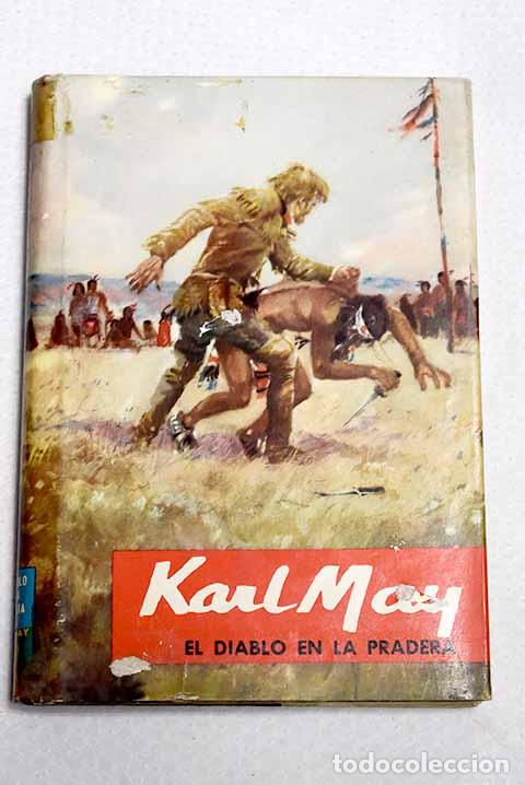 Libros: El diablo en la pradera.- May, Karl