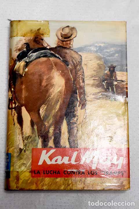 Libros: La lucha contra los tramps.- May, Karl