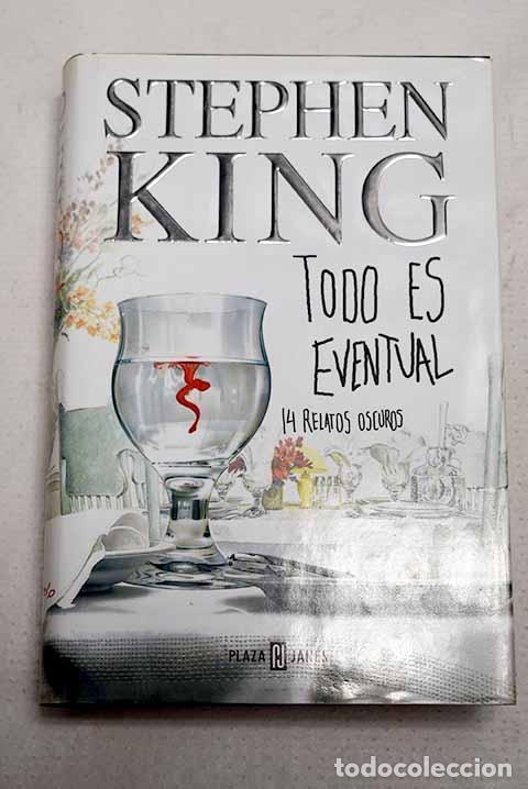 books: Todo es eventual: King, Stephen.- King, Stephen