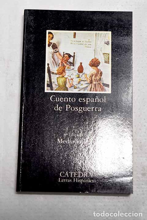 Libros: Cuento espa&ntilde;ol de posguerra: antolog&iacute;a
