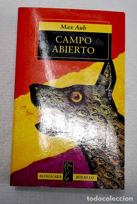 Libros: Campo abierto: Aub, Max.- Aub, Max