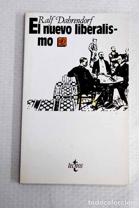Libri di seconda mano: El nuevo liberalismo.- Dahrendorf, Ralf
