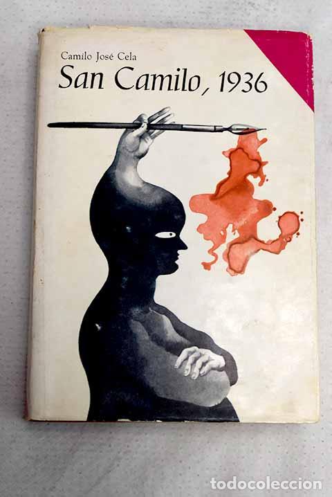 Libros: V&iacute;speras, festividad y octava de San Camilo del a&ntilde;o 1936 en Madrid.- Cela, Camilo Jos&eacute;