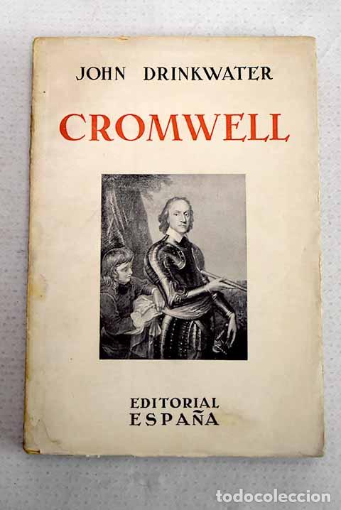 Libros: Cromwell: Drinkwater, John.- Drinkwater, John