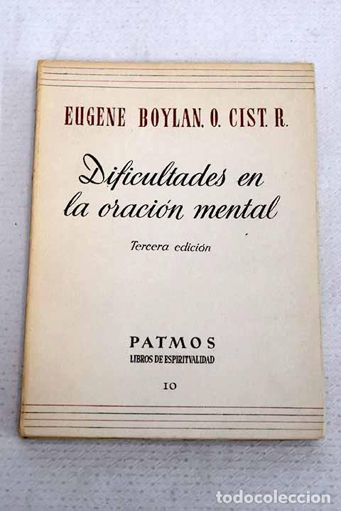 Livres: Dificultades en la oraci&oacute;n mental.- Boylan, Eugene