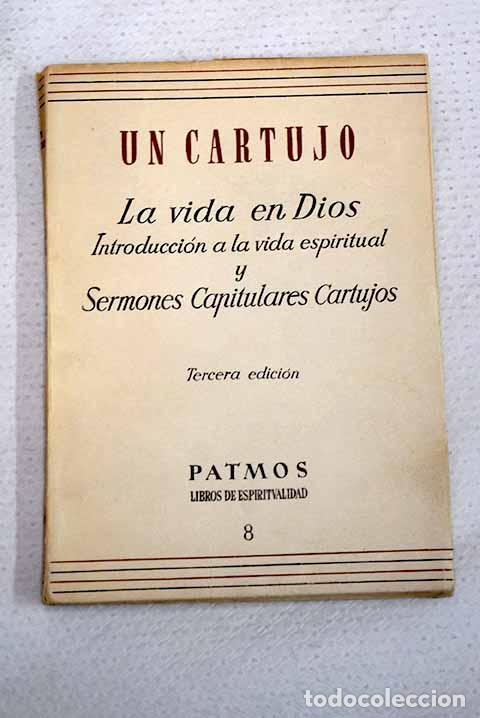 Livres: La vida en Dios: introducci&oacute;n a la vida espiritual
