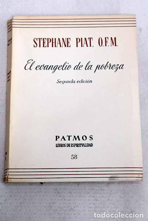 Livres: El Evangelio de la pobreza.- Piat, St&eacute;phane Joseph