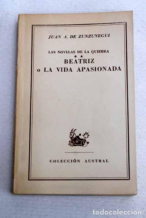 Libros: Beatriz o La vida apasionada: (segunda parte de Ram&oacute;n o la vida bald&iacute;a )