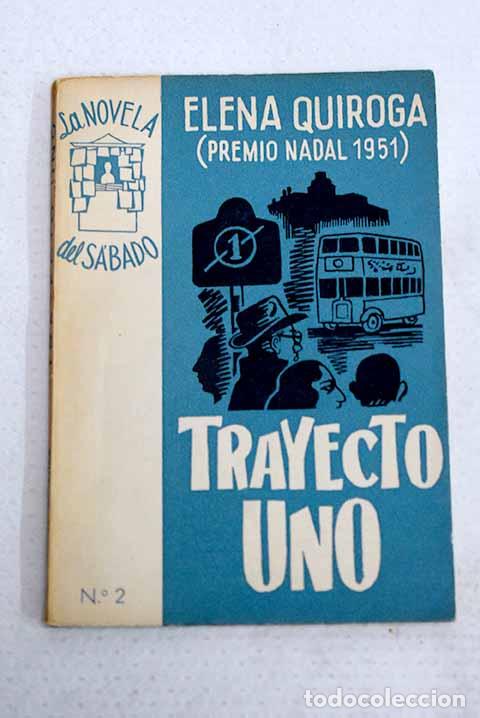 Libros: Trayecto uno: Quiroga, Elena.- Quiroga, Elena