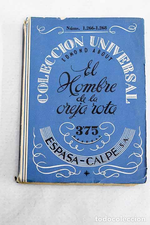 Libros: El hombre de la oreja rota.- About, Edmond
