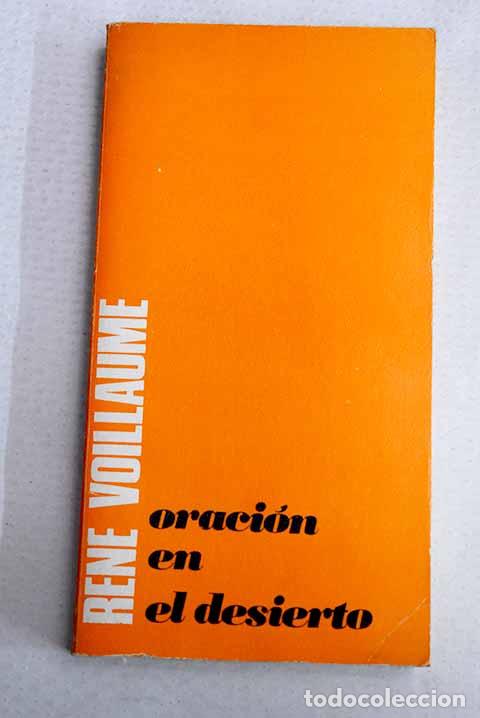 Libros: Oraci&oacute;n en el desierto.- Voillaume, Ren&eacute;