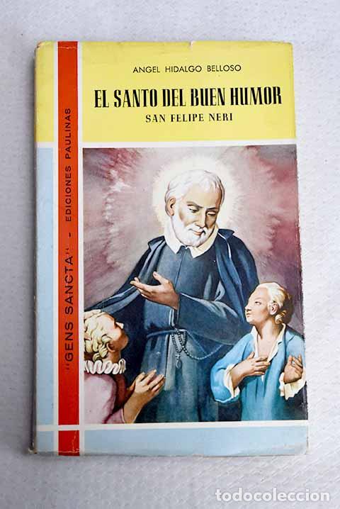 Libros: El santo del buen humor.- Hidalgo Belloso, &Aacute;ngel