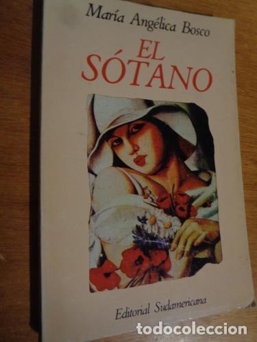 Libros: BOSCO, MAR&Iacute;A ANG&Eacute;LICA - El s&oacute;tano