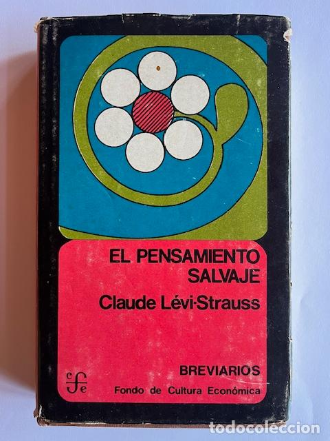 Libri di seconda mano: LEVI-STRAUSS, CLAUDE - El pensamiento salvaje
