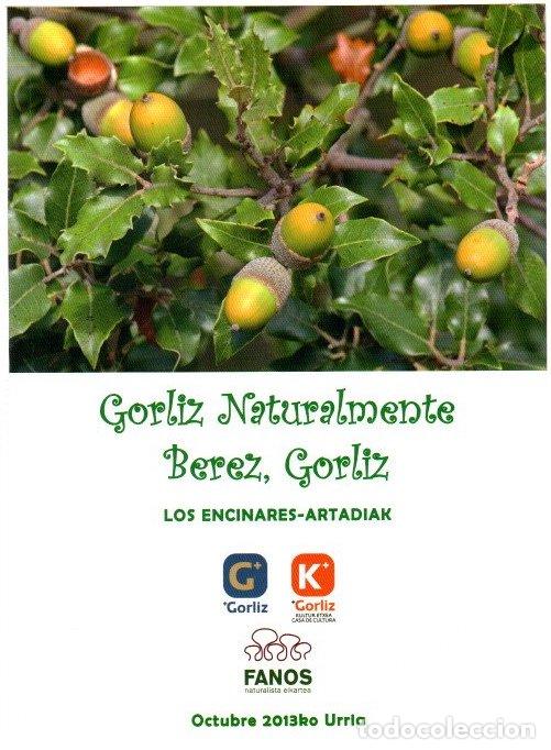 Libros: Gorliz naturalmente. Berez, Gorliz. Los encinares-artadiak - VVAA
