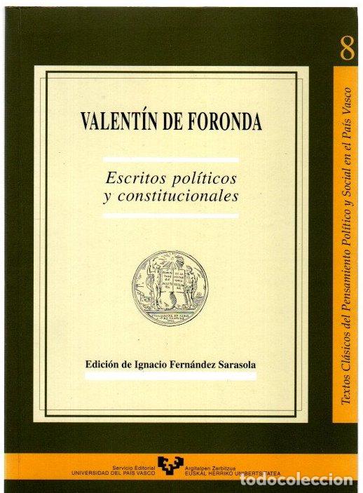 Libros: Escritos pol&iacute;ticos y constitucionales - Foronda, Valent&iacute;n de