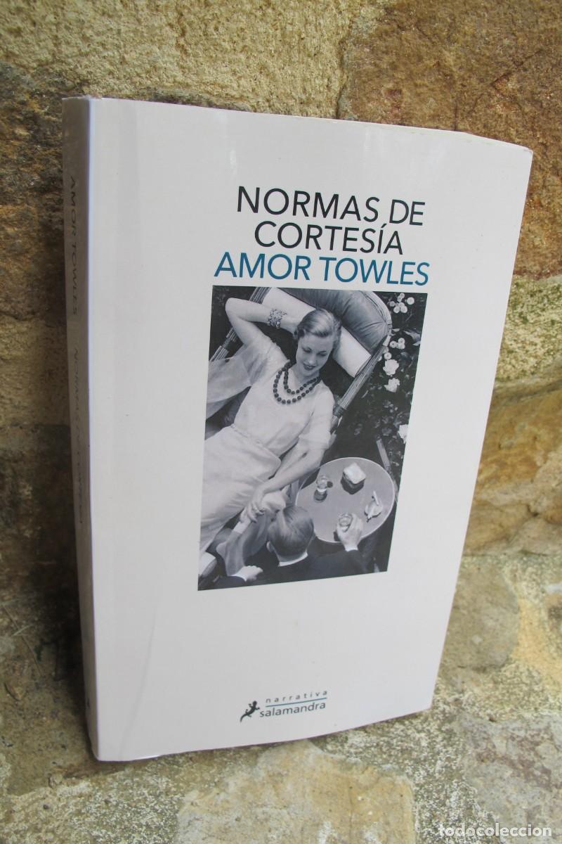 Libros: NORMAS DE CORTESIA. AMOR TOWLES. SALAMANDRA