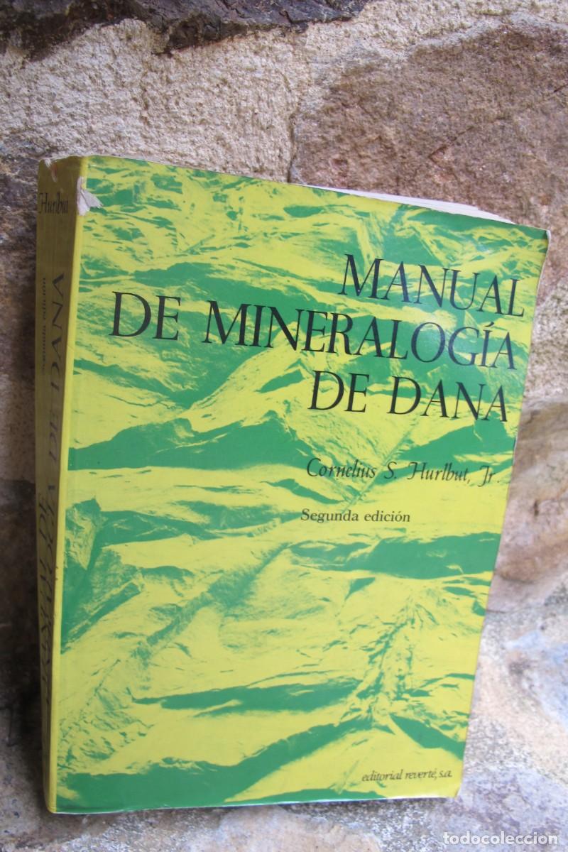 Libros: MANUAL DE MINERALOGIA DE DANA. CORNELIUS S. HURLBUT