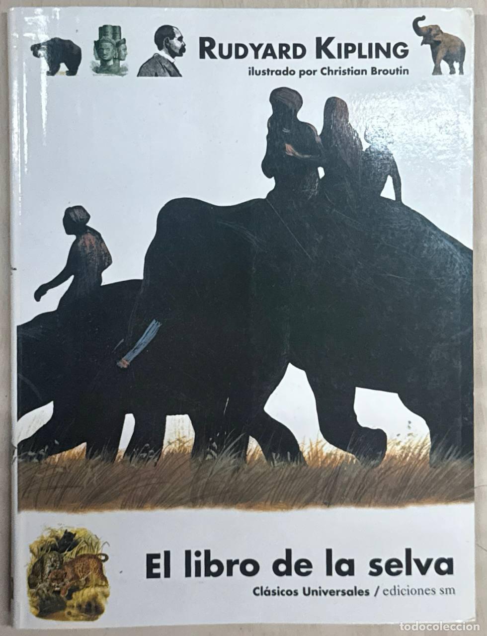 Libros: El Libro de la Selva (cl&aacute;sicos Universales)