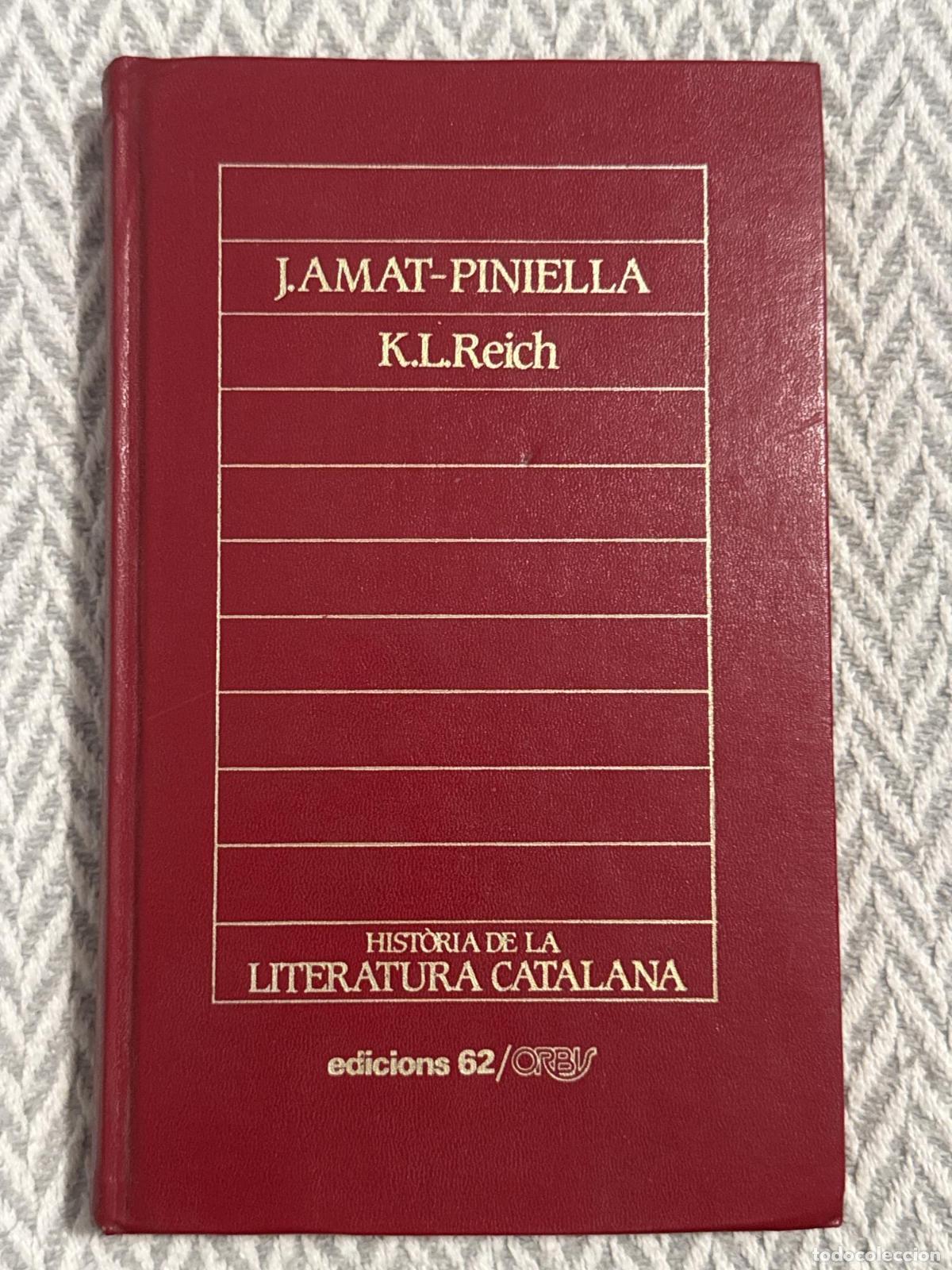 Libros: K. L. Reich - Joaquim Amat-Piniella